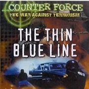 Counter Force: The Thin Blue Line
