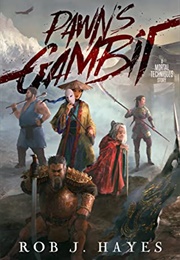 Pawn's Gambit (Rob J. Hayes)