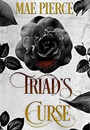 Triad's Curse (Mae Pierce)