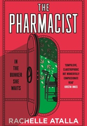 The Pharmacist (Rachelle Atalla)