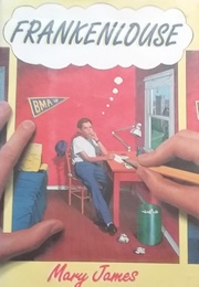 Frankenlouse (Mary James)