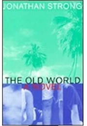 The Old World (Jonathan Strong)