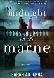 Midnight on the Marne (Sarah Adlakha)