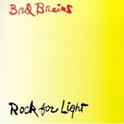 Rock for Light - Bad Brains