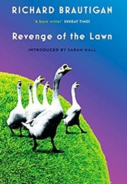 Revenge of the Lawn (Richard Brautigan)