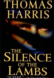The Silence of the Lambs (Thomas Harris)