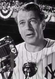 Lou Gehrig ("The Pride of the Yankees") (1942)