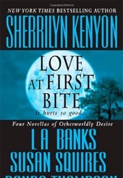 Love at First Bite (Sherrilyn Kenyon and Others)