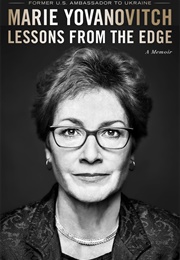 Lessons From the Edge (Marie Yovanovitch)