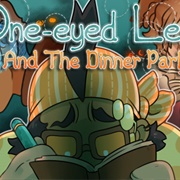 One-Eyed Lee and the Dinner Party