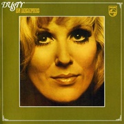 Dusty in Memphis - Dusty Springfield