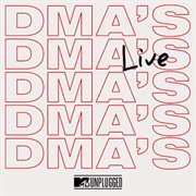 DMA's - MTV Unplugged: Live