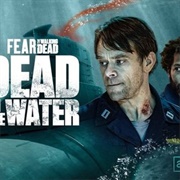Fear the Walking Dead: Dead in the Water