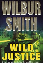 Wild Justice (Wilbur Smith)