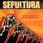 Nation (Sepultura, 2001)