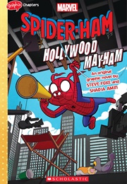 Spider-Ham Hollywood May-Ham! (Steve Foxe)