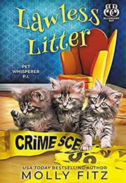 Lawless Litter (Molly Fitz)