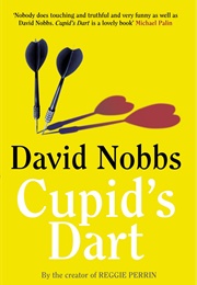 Cupid's Dart (David Nobbs)