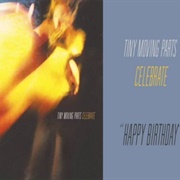 'Happy Birthday' by Tiny Moving Parts
