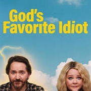 God's Favourite Idiot
