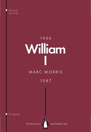 William I (Marc Morris)
