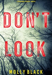 Don't Look (Molly Black)