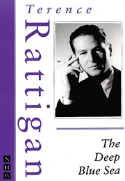 The Deep Blue Sea (Terence Rattigan)