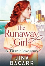 The Runaway Girl (Jina Bacarr)