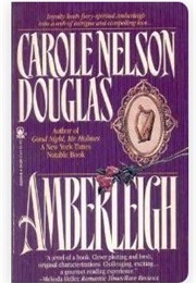 Amberleigh (Carole Nelson Douglas)