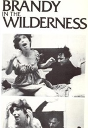 Brandy in the Wilderness (1969)