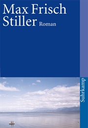 I'm Not Stiller (Max Frisch)