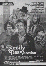 Family Ties Vacation (1985)