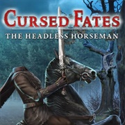 Cursed Fates: The Headless Horseman