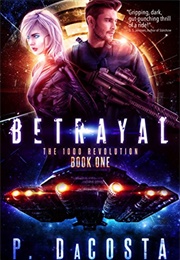 Betrayal (Pippa Dacosta)