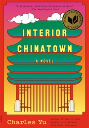 Interior Chinatown (Charles Yu)