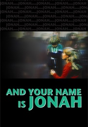 And Your Name Is Jonah (1979)