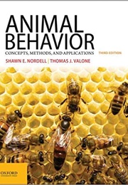 Animal Behavior: Concepts, Methods, and Applications (Shawn E. Nordell,Thomas J. Valone)