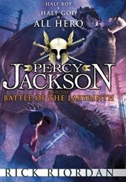 Percy Jackson and the Battle of the Labyrinth (Rick Riodan)