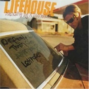 Lifehouse, "Hanging by a Moment"
