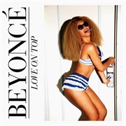 'Love on Top' by Beyonce