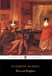 Wives and Daughters (Elizabeth Gaskell)