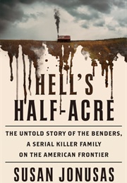 Hell&#39;s Half-Acre (Susan Jonusas)
