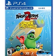 Angry Birds Movie 2: Under Pressure VR, The