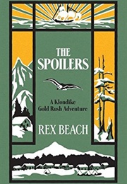 The Spoilers (Rex Beach)