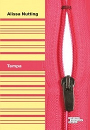 Tampa (Alissa Nutting)
