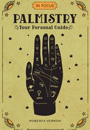 In Focus Palmistry (Roberta Vernon)