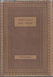 Penny Wise and Book Foolish (Vincent Starrett)