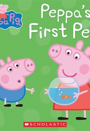 Peppa's First Pet (Neville Astley)