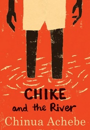 Chike and the River (Chinua Achebe)