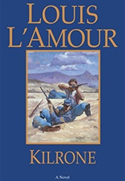 Kilrone (Louis L'amour)